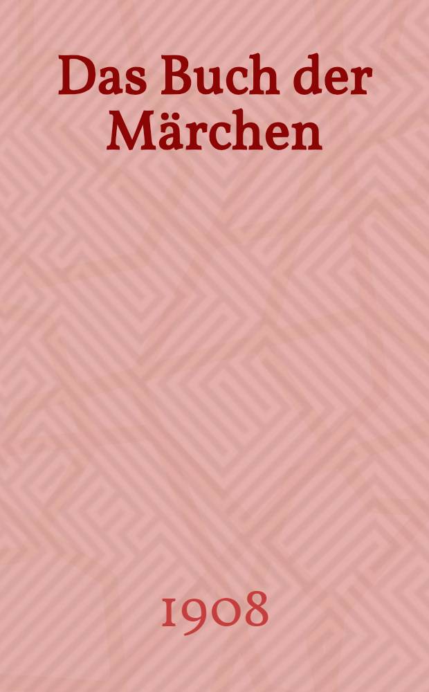 Das Buch der Märchen