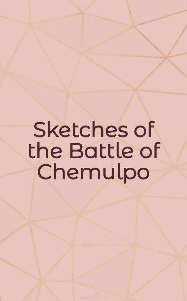Sketches of the Battle of Chemulpo