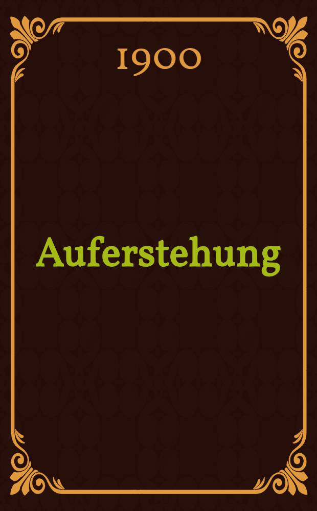 Auferstehung