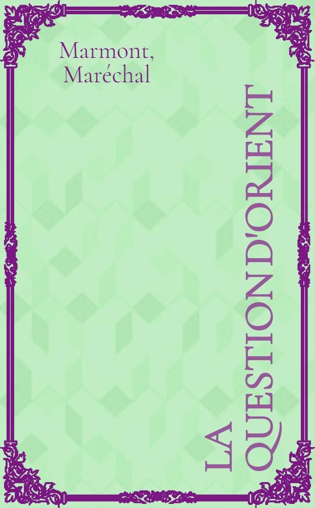 La question d'Orient