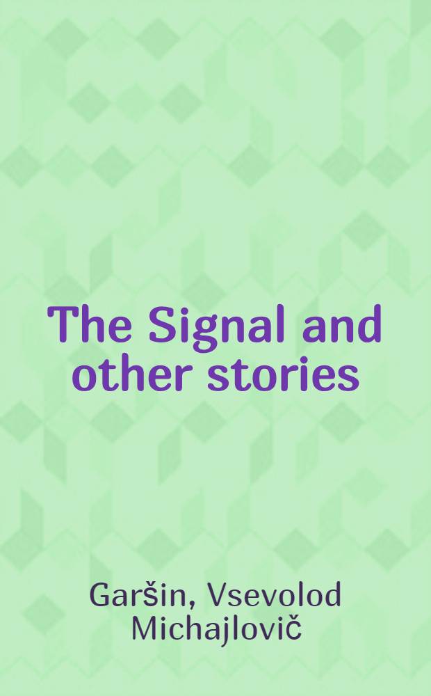 The Signal and other stories