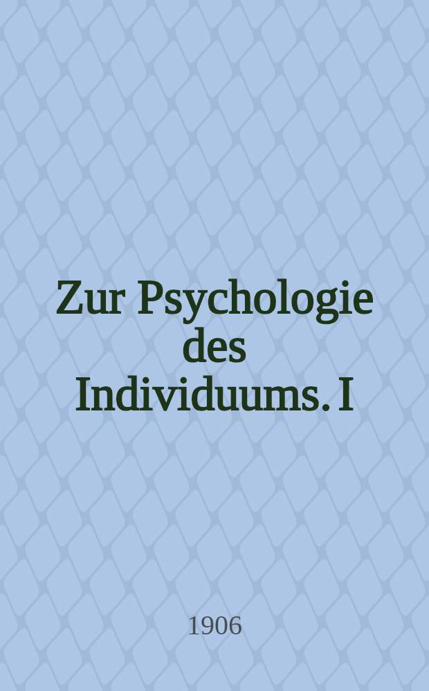 Zur Psychologie des Individuums. I : Chopin und Nietzsche