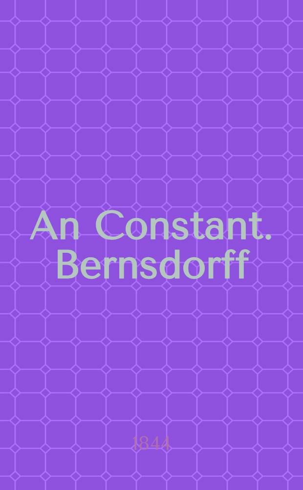 An Constant. Bernsdorff : Pièce de vers