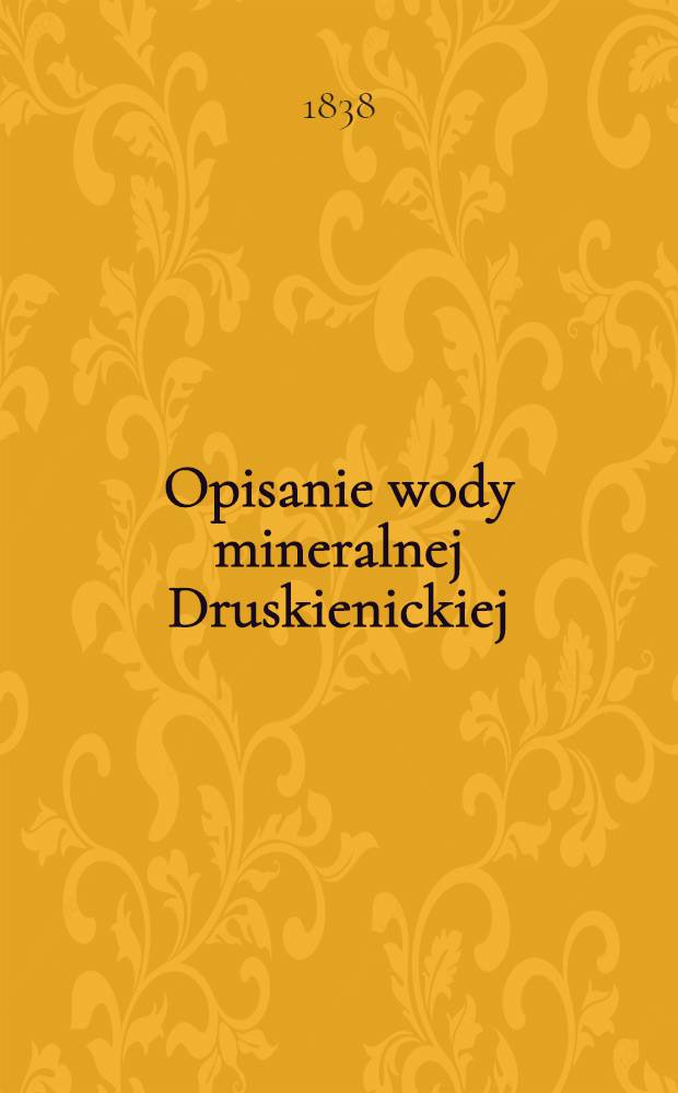 Opisanie wody mineralnej Druskienickiej