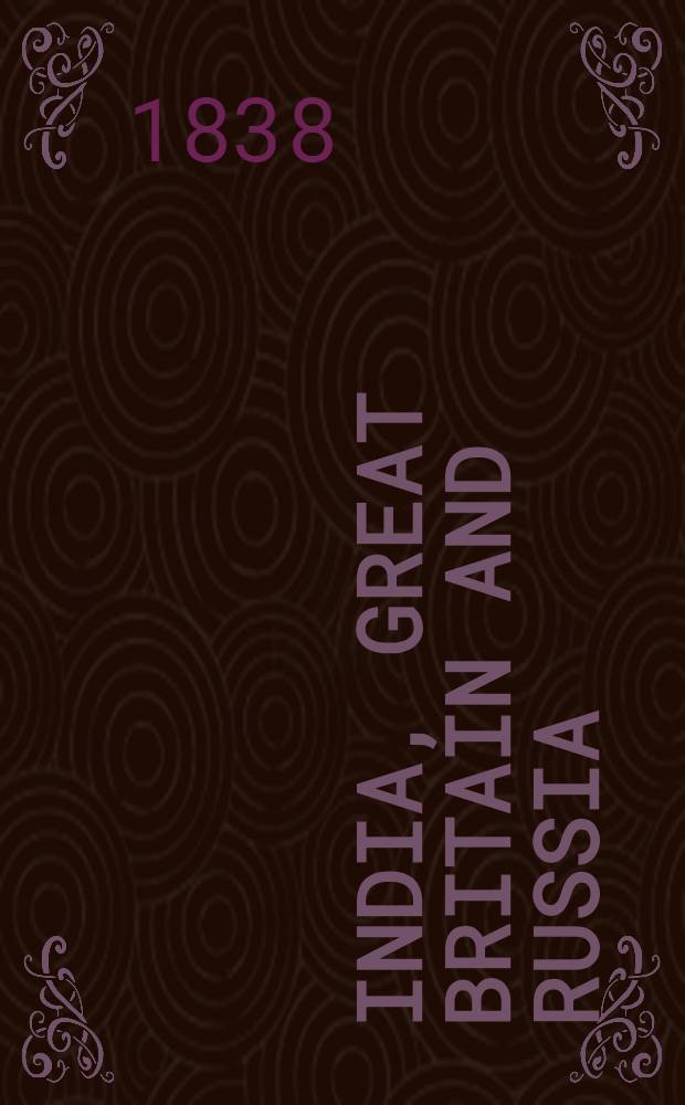 India, Great Britain and Russia