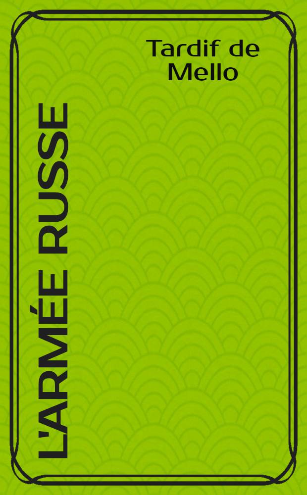 L'armée russe