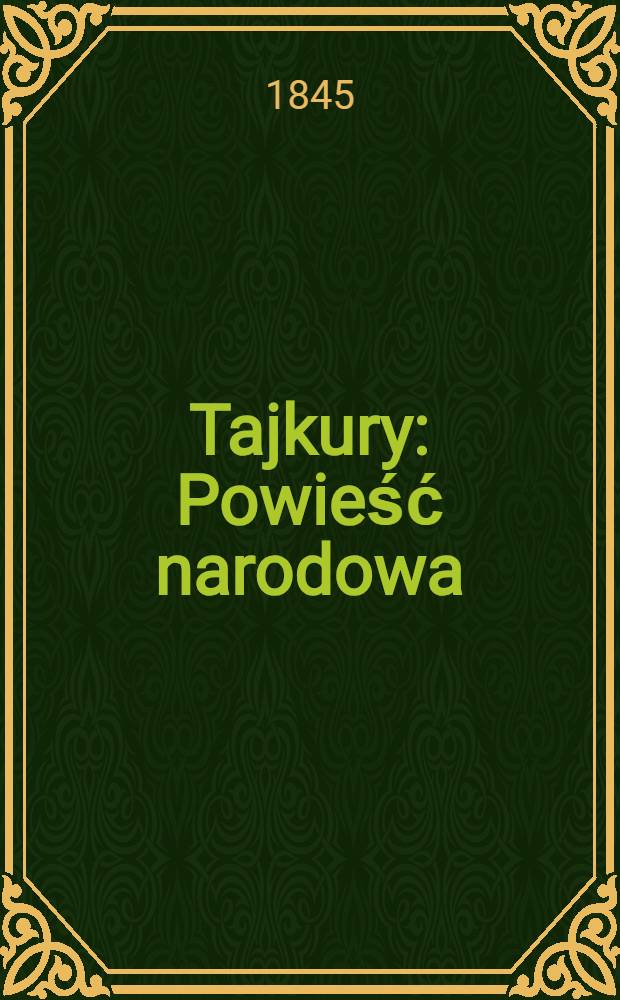 Tajkury : Powieść narodowa