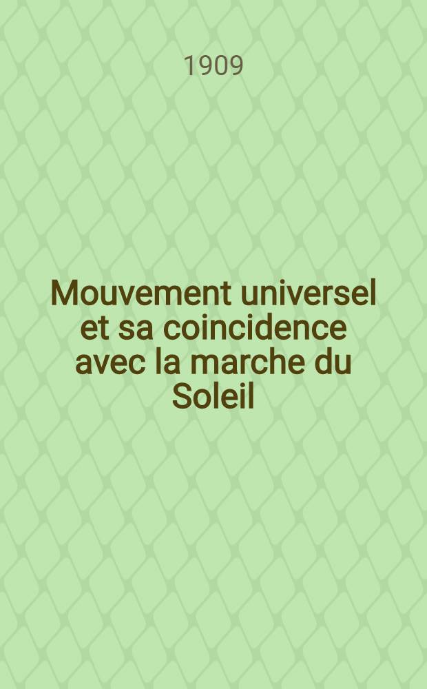 Mouvement universel et sa coincidence avec la marche du Soleil
