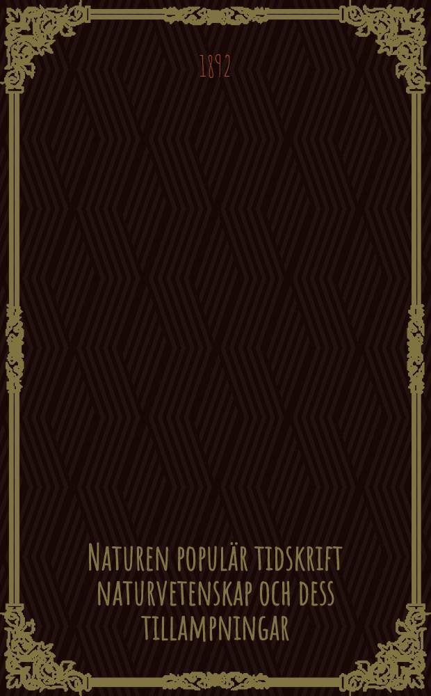 Naturen populär tidskrift naturvetenskap och dess tillampningar : Probnummer December 1892