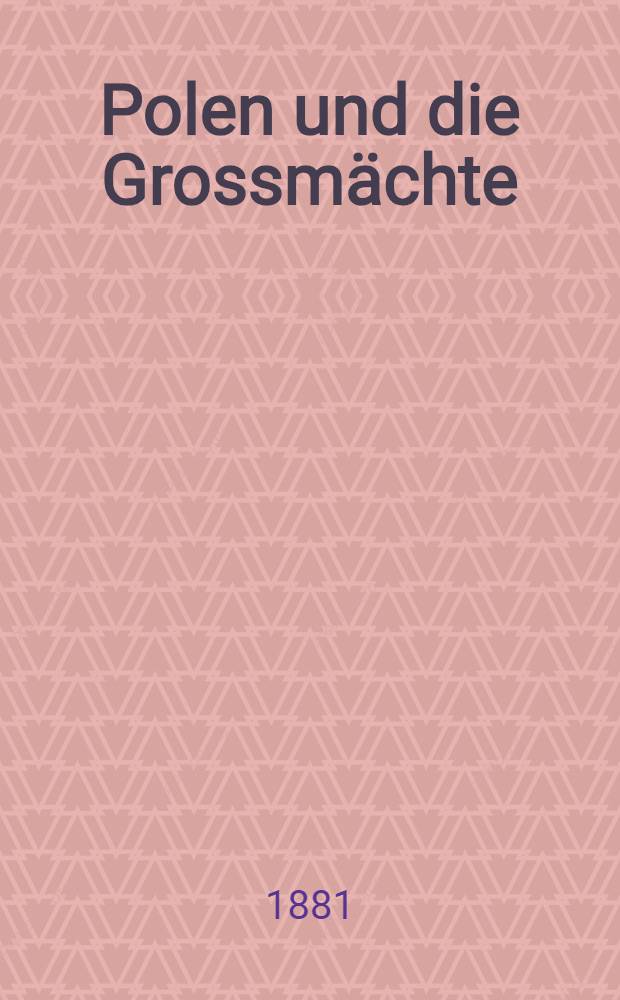 Polen und die Grossm&auml;chte
