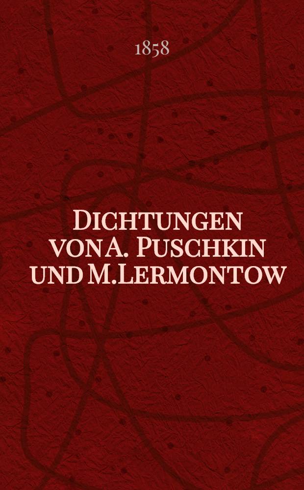 Dichtungen von A. Puschkin und M.Lermontow