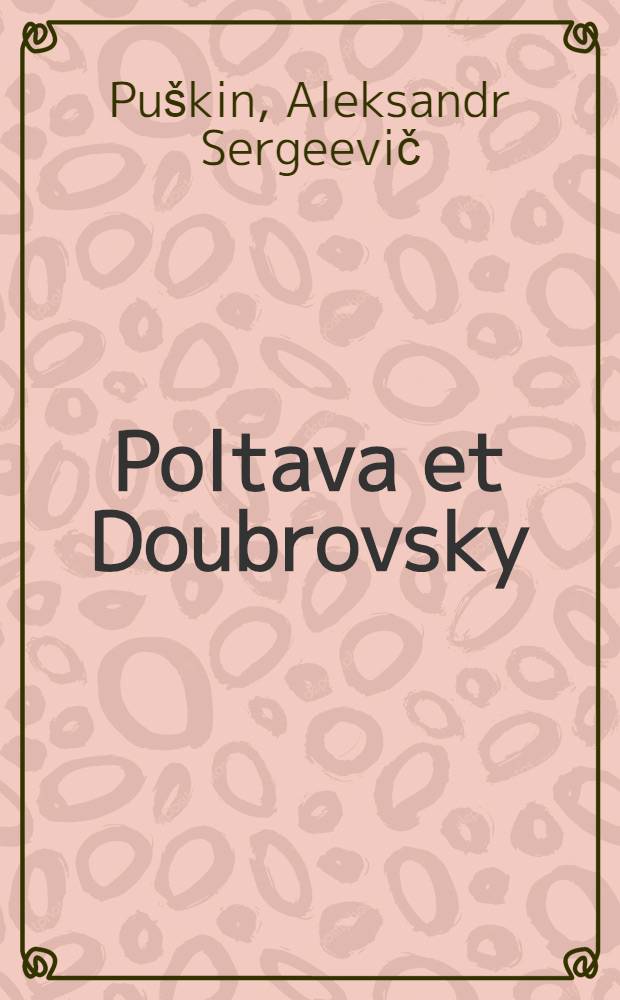 Poltava et Doubrovsky