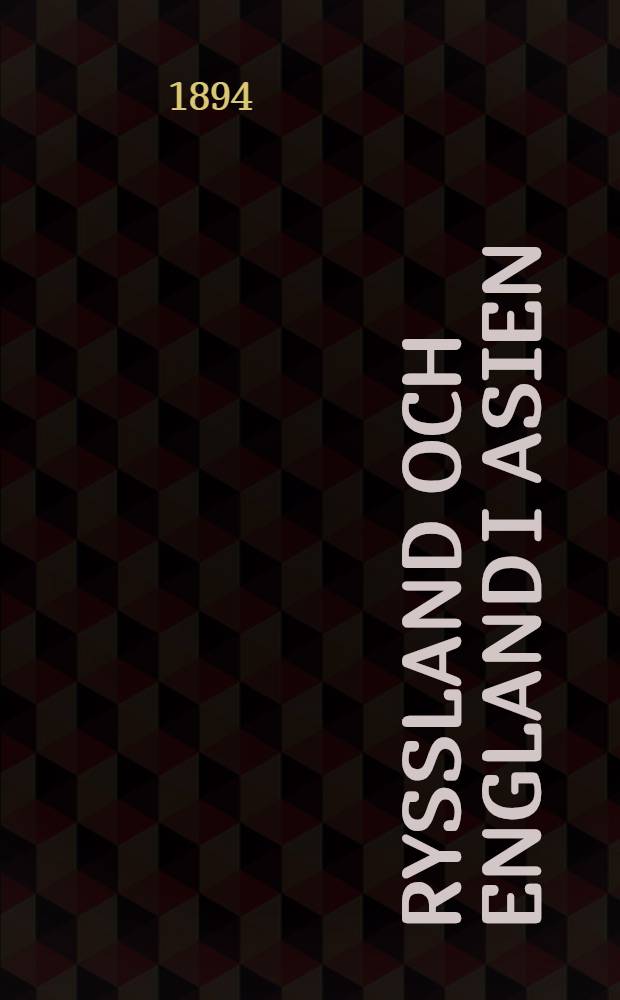 Ryssland och England i Asien