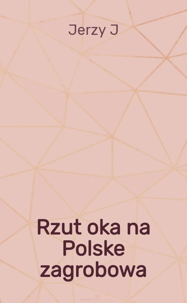 Rzut oka na Polske zagrobowa