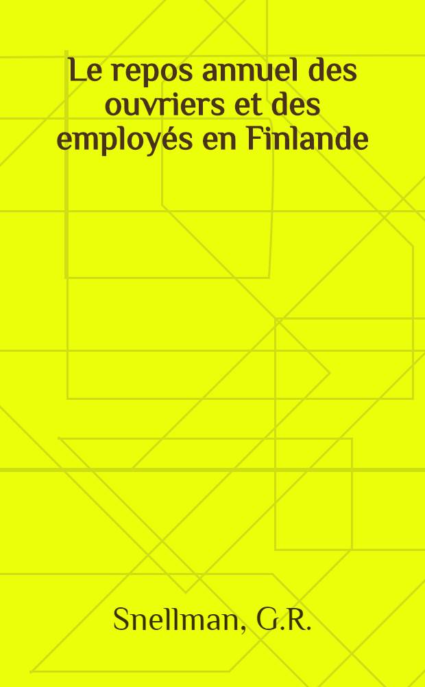 Le repos annuel des ouvriers et des employés en Finlande