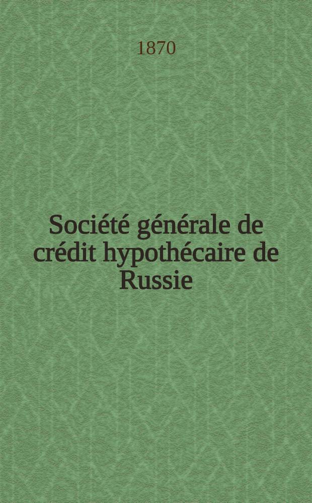 Société générale de crédit hypothécaire de Russie