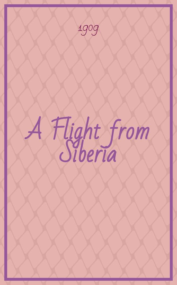 A Flight from Siberia