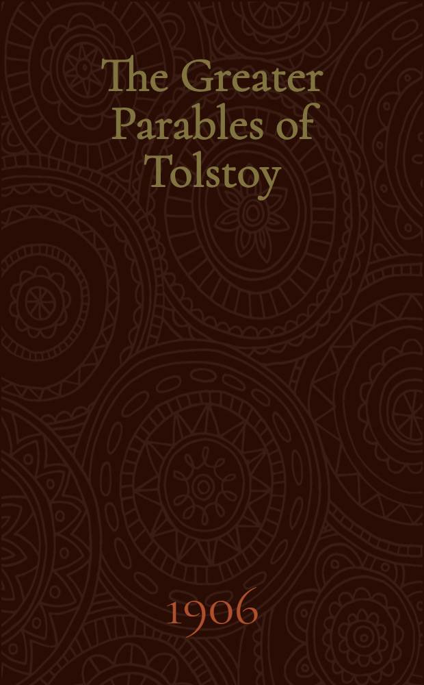 The Greater Parables of Tolstoy