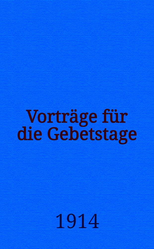 Vorträge für die Gebetstage