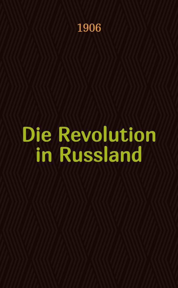 Die Revolution in Russland