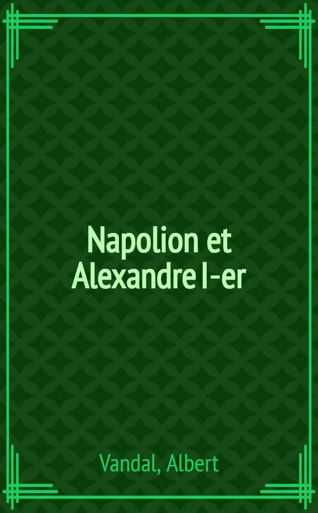 Napolion et Alexandre I-er