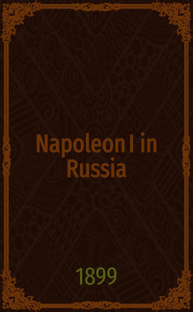 1812. Napoleon I in Russia