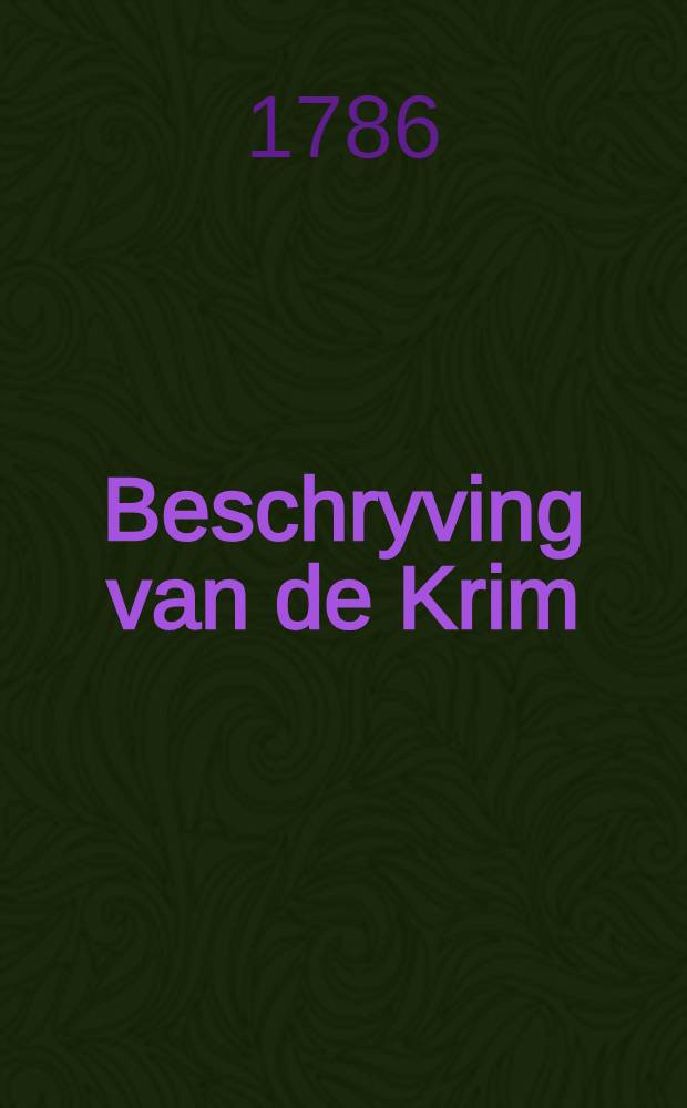 Beschryving van de Krim : Par Thuhmann