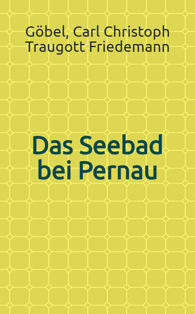 Das Seebad bei Pernau