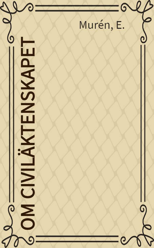 Om Civil&auml;ktenskapet