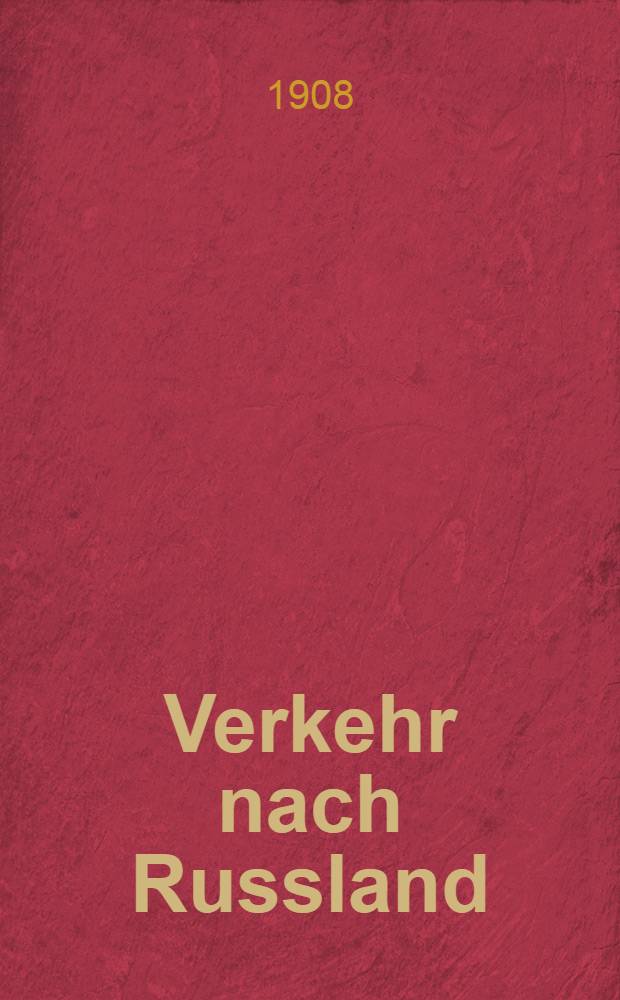 Verkehr nach Russland