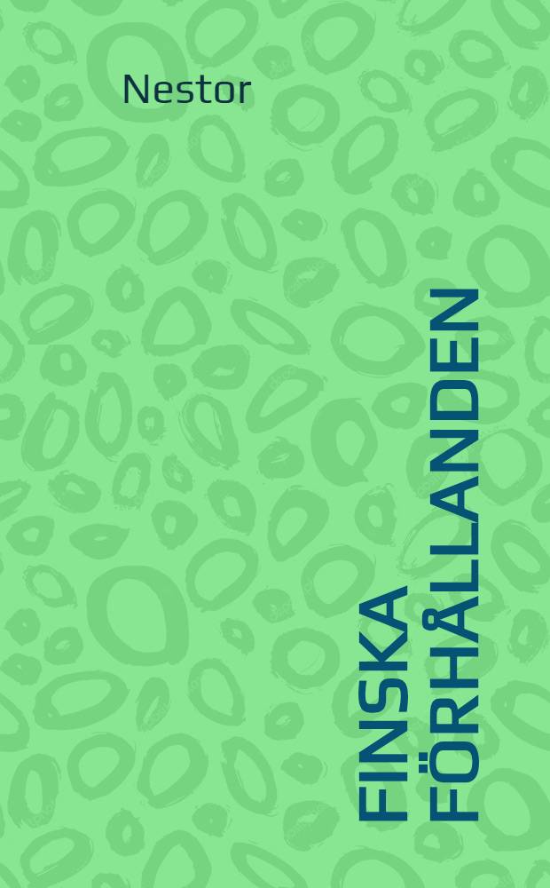 Finska f&ouml;rh&aring;llanden