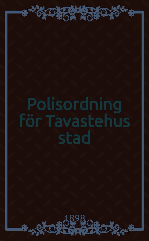 Polisordning för Tavastehus stad