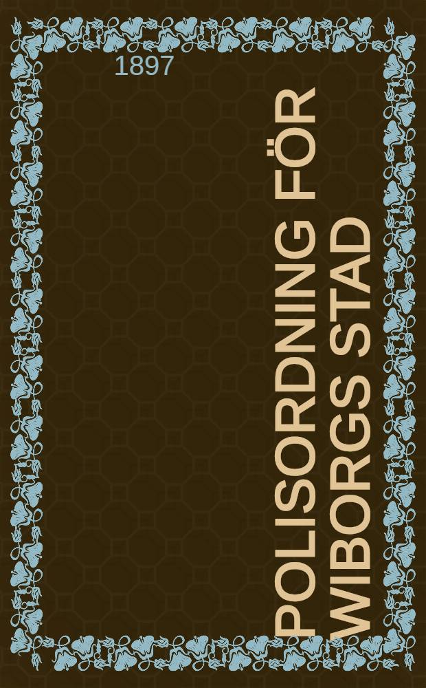 Polisordning för Wiborgs stad