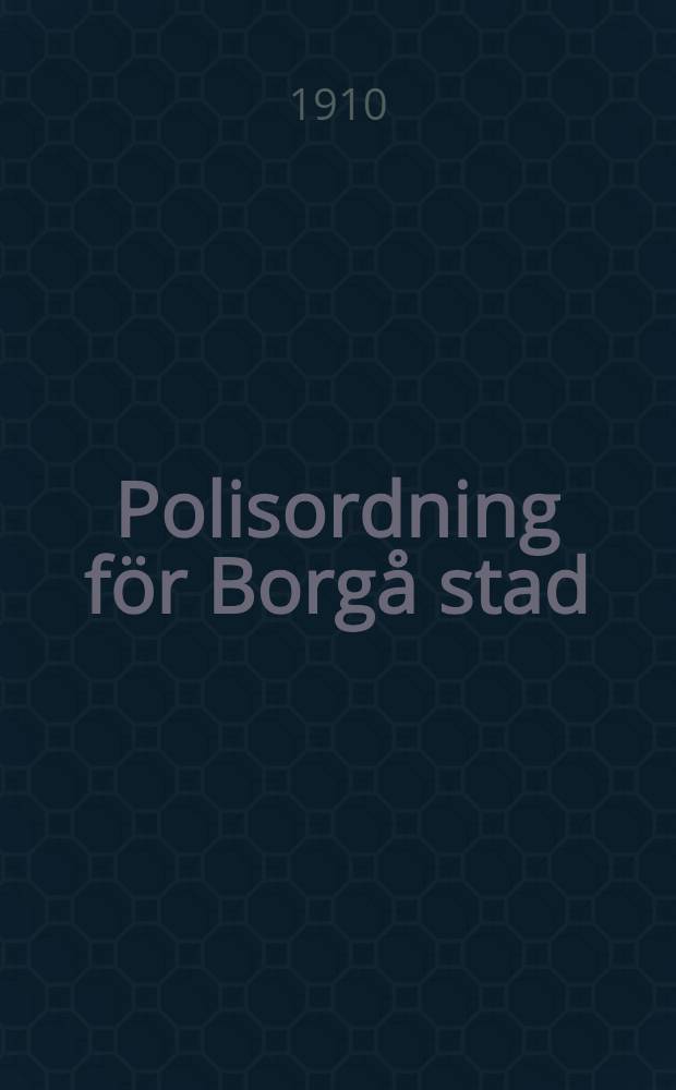 Polisordning för Borgå stad