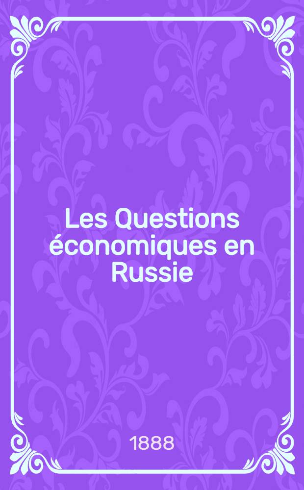 Les Questions économiques en Russie : Étude 1