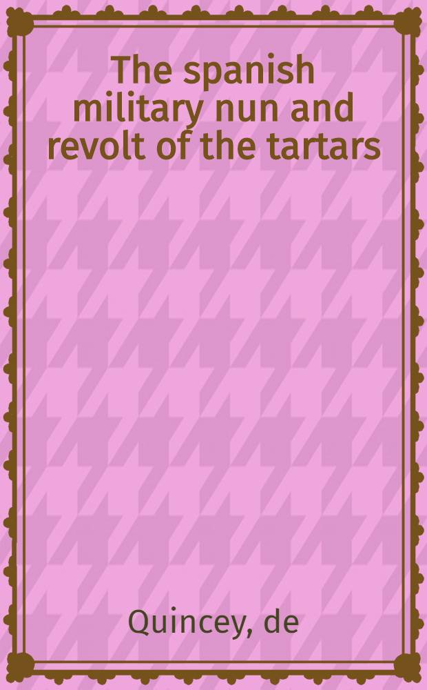 The spanish military nun and revolt of the tartars