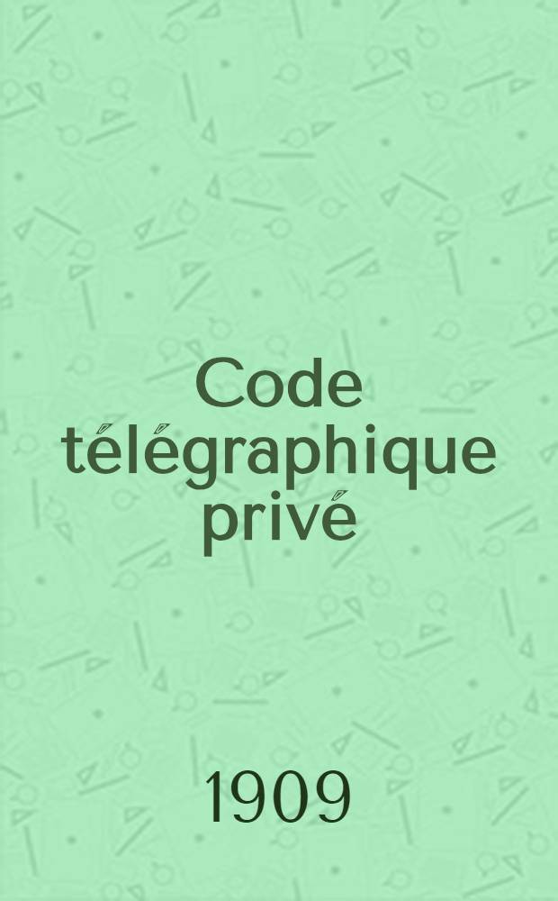 Code télégraphique privé