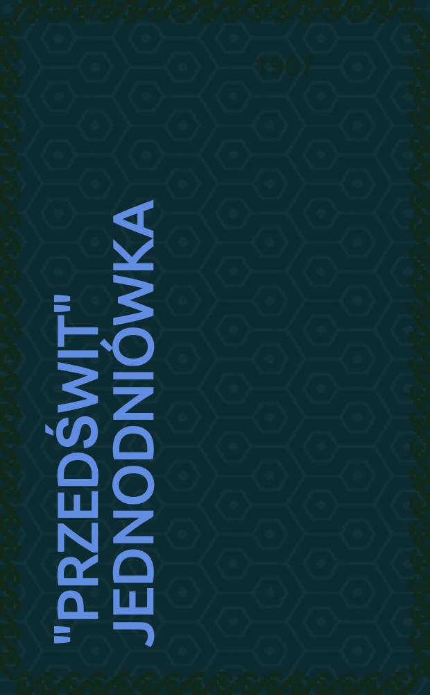 "Przedświt" Jednodniówka