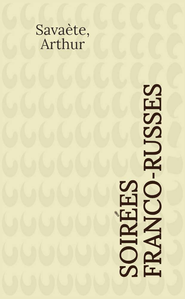 Soirées Franco-Russes : Deuxième soirée : Le Drame de Meyerling