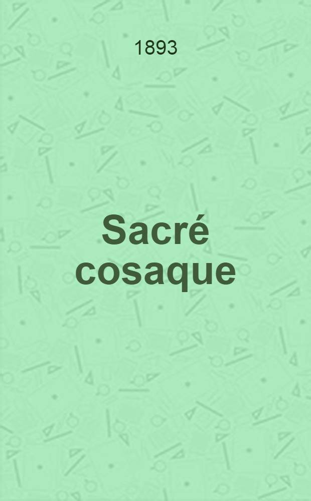 Sacr&eacute; cosaque