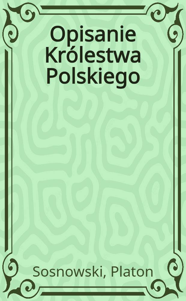 Opisanie Królestwa Polskiego