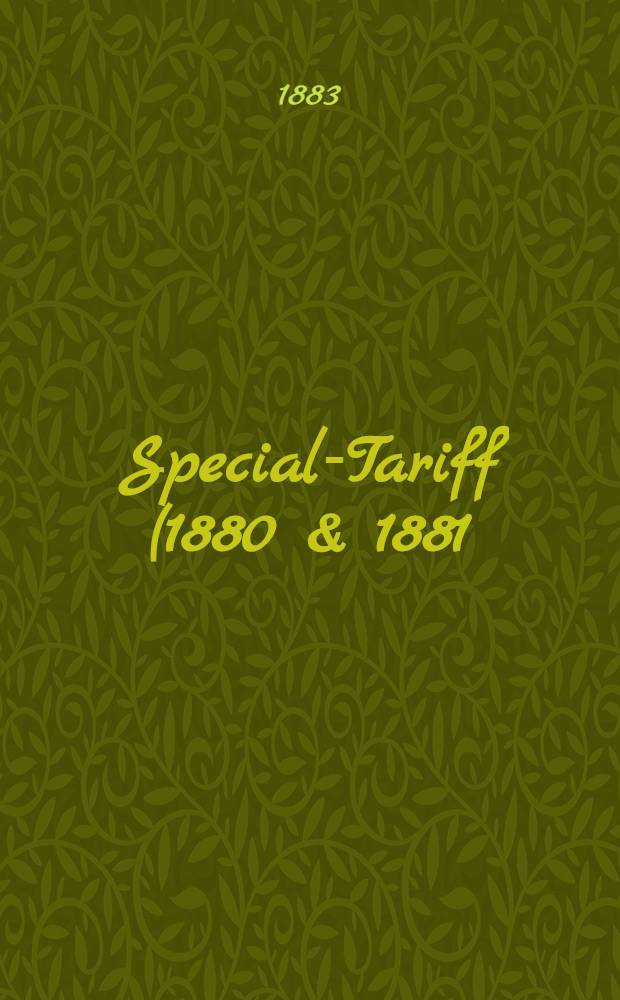 Special-Tariff (1880 & 1881) f&ouml;r Fabriker m.fl.risker i Finland