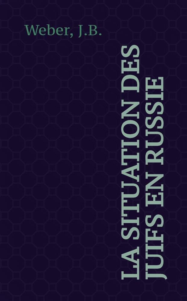 La situation des juifs en Russie