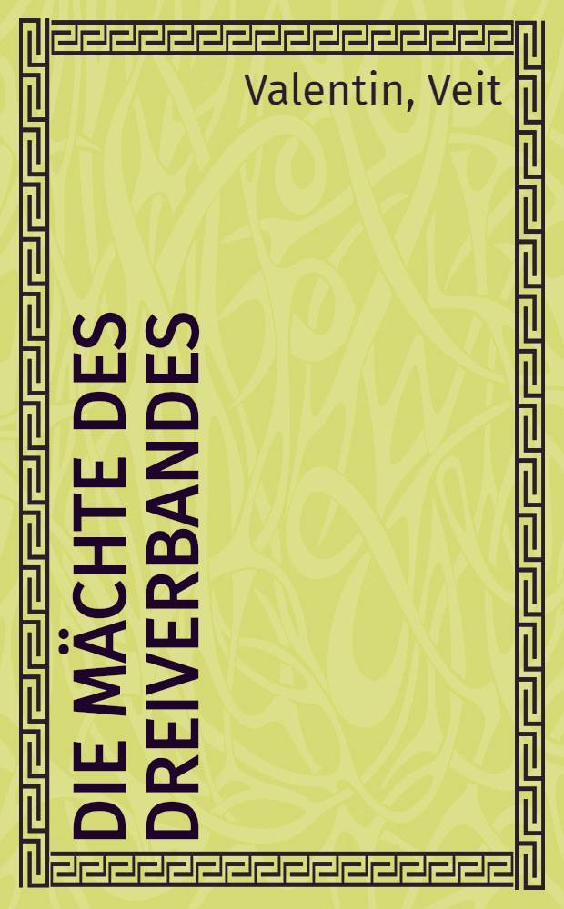 Die Mächte des Dreiverbandes