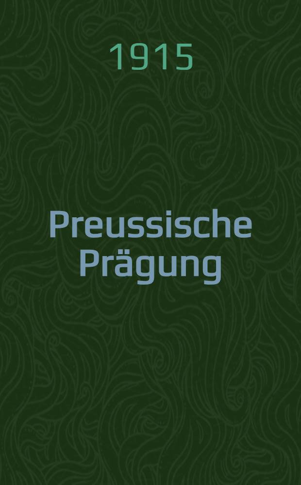 Preussische Pr&auml;gung