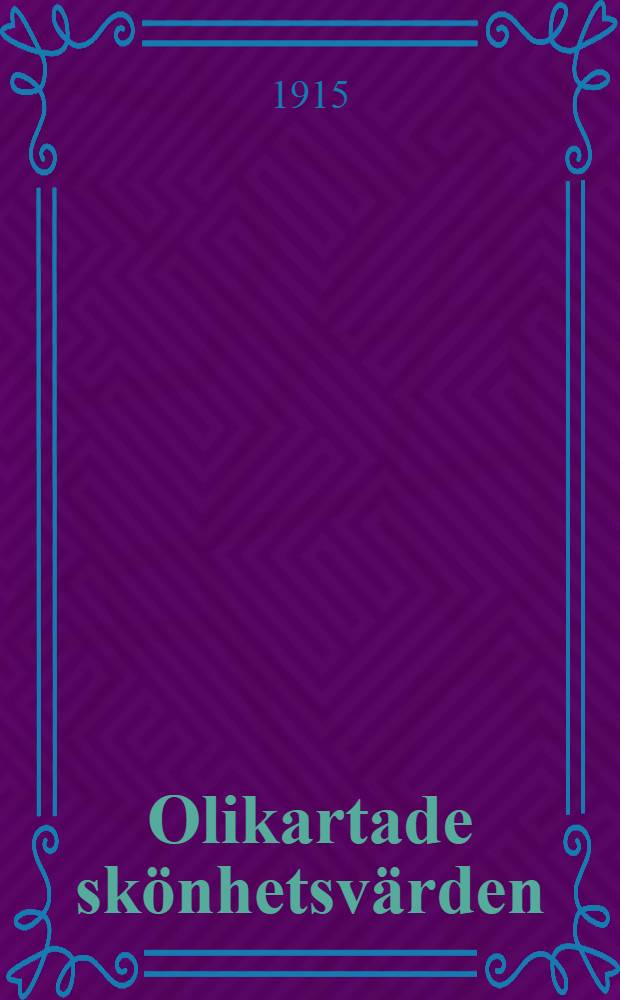 Olikartade skönhetsvärden