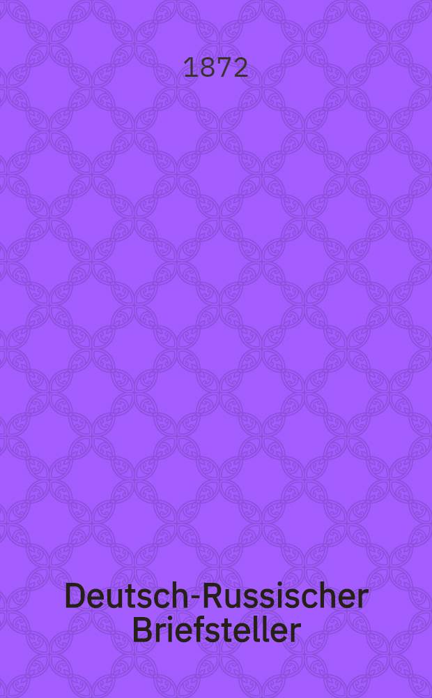 Deutsch-Russischer Briefsteller