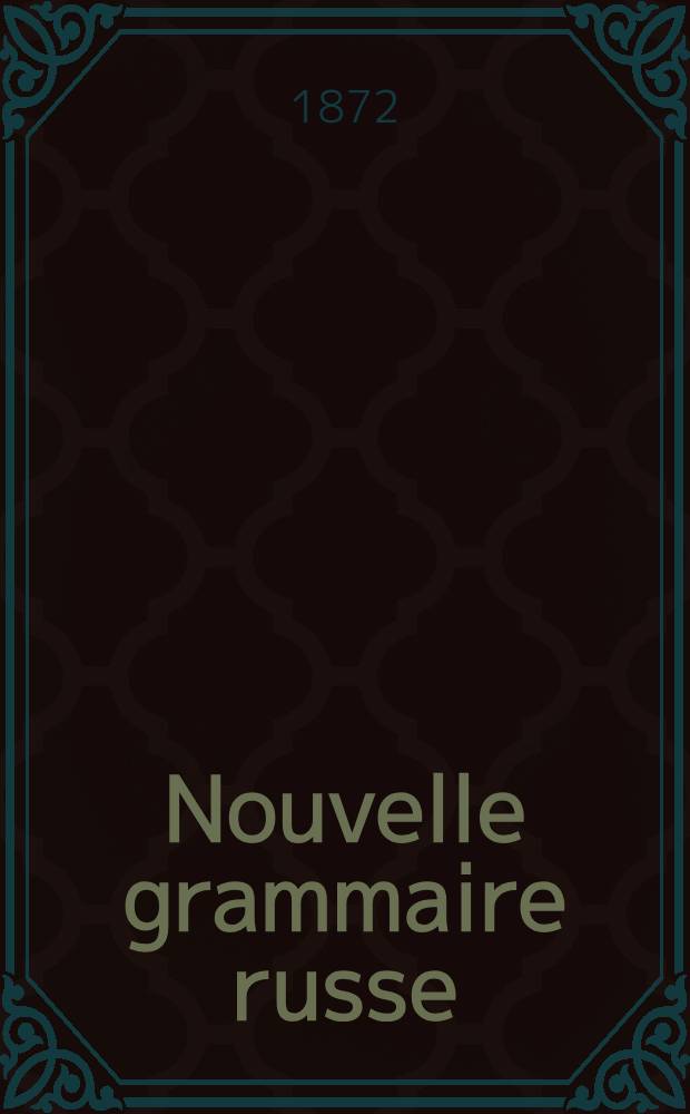 Nouvelle grammaire russe