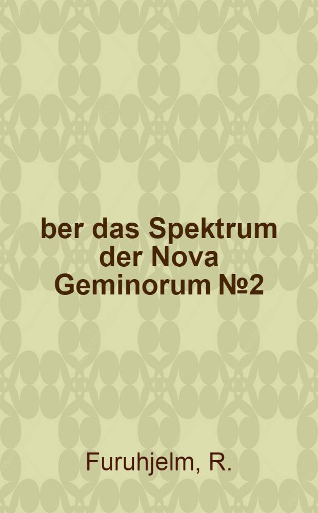 Über das Spektrum der Nova Geminorum №2