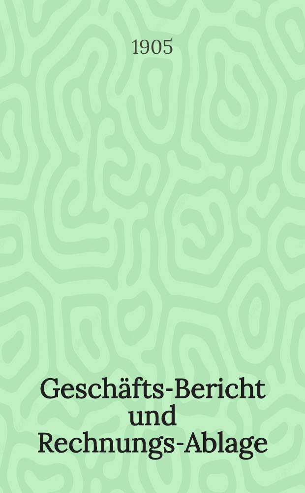 Geschäfts-Bericht und Rechnungs-Ablage